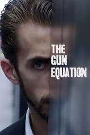 The Gun Equation' Poster