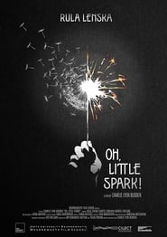 Oh Little Spark' Poster