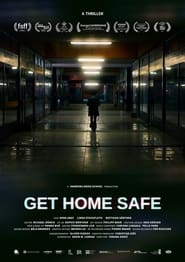 Get Home Safe' Poster