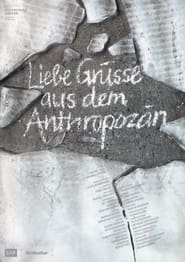 Liebe Grsse aus dem Anthropozn' Poster