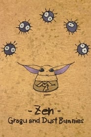 Zen Grogu and Dust Bunnies' Poster