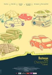 Batman at the Checkpoint' Poster