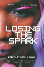 Losing the Spark' Poster