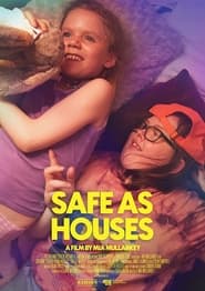 Safe as Houses' Poster