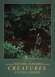 Norwegian Nature Suburbia and the Creatures Living There' Poster