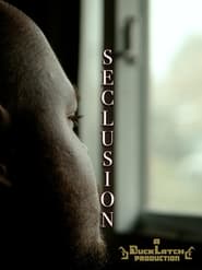 Seclusion' Poster