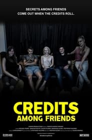 Credits Among Friends' Poster
