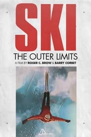 Ski the Outer Limits' Poster