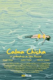 Calma Chicha' Poster