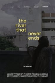 The River That Never Ends' Poster