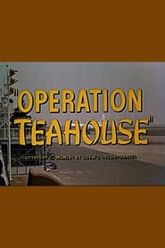 Operation Teahouse' Poster