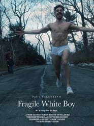 Fragile White Boy' Poster