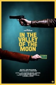 In the Valley of the Moon' Poster