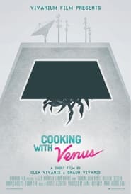 Cooking with Venus' Poster