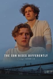 The Sun Rises Differently' Poster