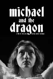 Michael and the Dragon' Poster
