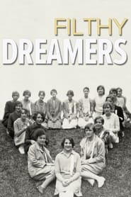 Filthy Dreamers' Poster