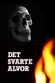 Det svarte alvor' Poster