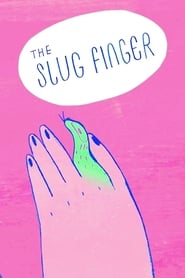 The Slug Finger' Poster