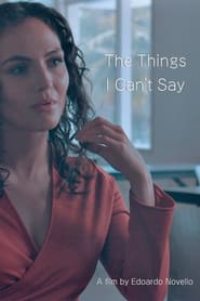 The Things I Cant Say' Poster