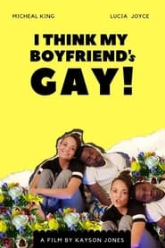 I Think My Boyfriends Gay' Poster