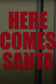 Here Comes Santa' Poster