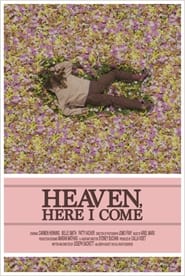Heaven Here I Come' Poster