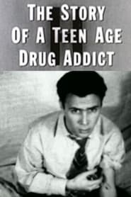 H The Story of a Teen Age Drug Addict' Poster