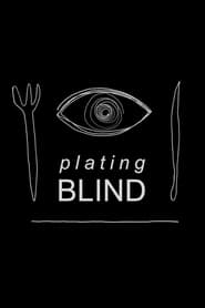 Plating Blind' Poster