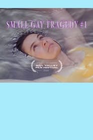 Small Gay Tragedy 1' Poster
