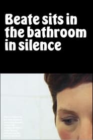 Beate sits in the bathroom in silence' Poster