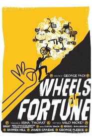 Wheels of Fortune' Poster