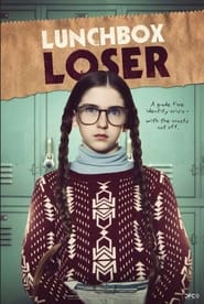 Lunchbox Loser' Poster