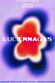 LUCIRNAGAS' Poster