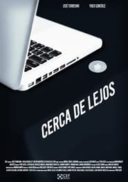 Cerca de Lejos' Poster