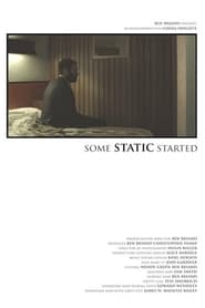 Some Static Started' Poster