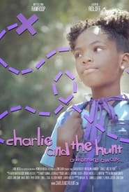 Charlie and the Hunt' Poster