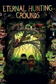 Eternal Hunting Grounds' Poster
