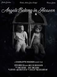 Angels Belong in Heaven' Poster