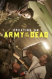 Creating an Army of the Dead' Poster