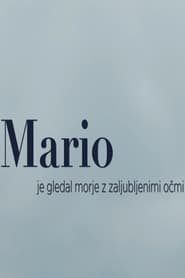 Mario je gledal morje z zaljubljenimi ocmi' Poster