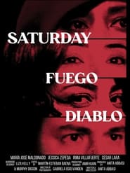 Saturday Fuego Diablo' Poster