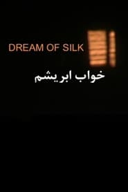 Dream of Silk' Poster