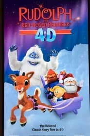 Rudolph the RedNosed Reindeer 4D Attraction' Poster