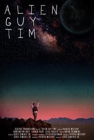 Alien Guy Tim' Poster