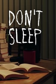Dont Sleep' Poster