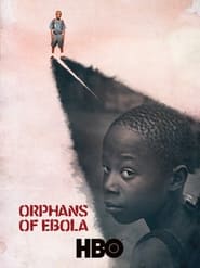 Orphans of Ebola' Poster