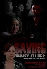 Saving Mary Alice' Poster