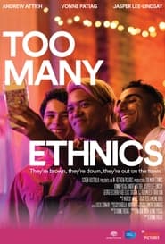 Too Many Ethnics' Poster