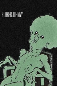Rubber Johnny' Poster
